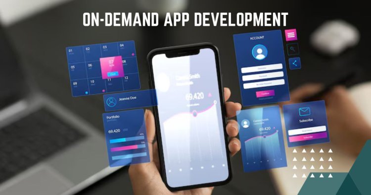 7 Best On Demand App Development Companies | Latest Update