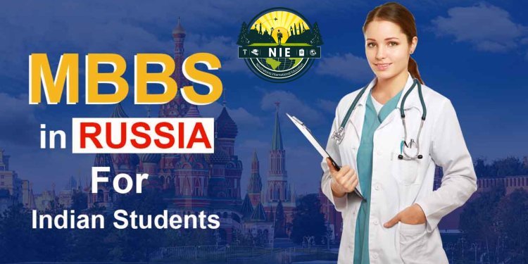 Complete Guide to Study MBBS in Russia: Universities, Costs, and Opportunities