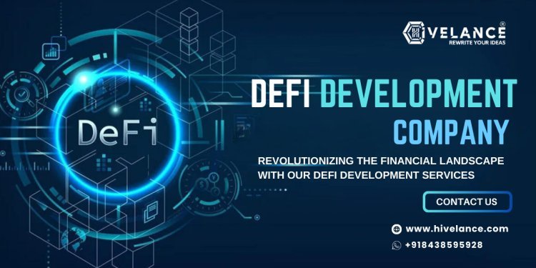 Defi Development Solution - To Create A Perfect Fundraising Protocol