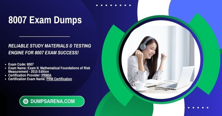 Free Access to Premium 8007 Exam Dumps PDF