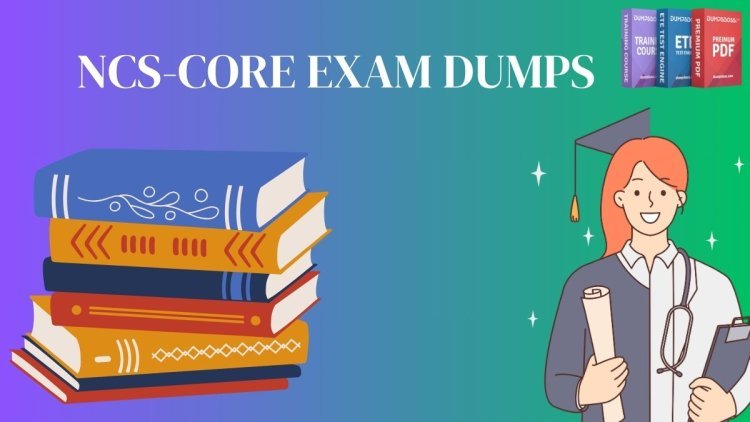 Simplify Your Nutanix NCS-Core Exam Prep with DumpsBoss Dumps