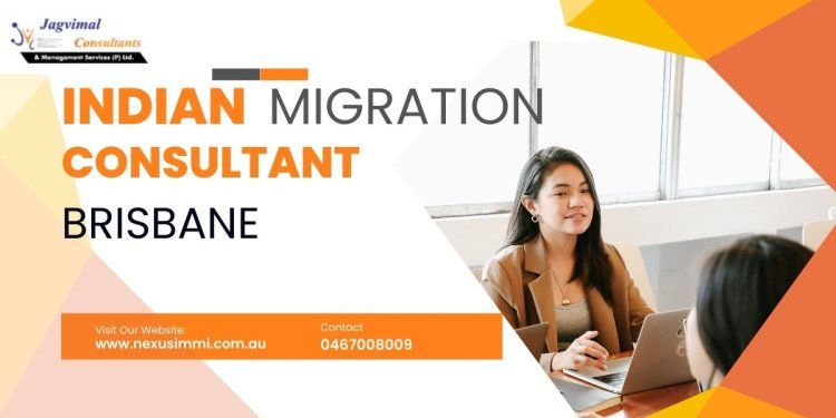 Indian Migration Consultant Brisbane