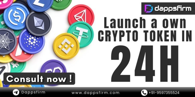 Crypto token in 24 hours? No problem! Trust Dappsfirm to get it done