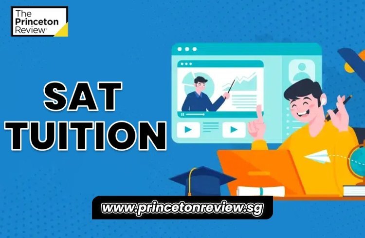 Ace the SAT with Princeton Review Singapore