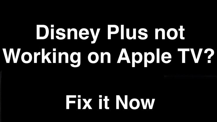 How to fix Disney Plus not showing up on Apple TV?