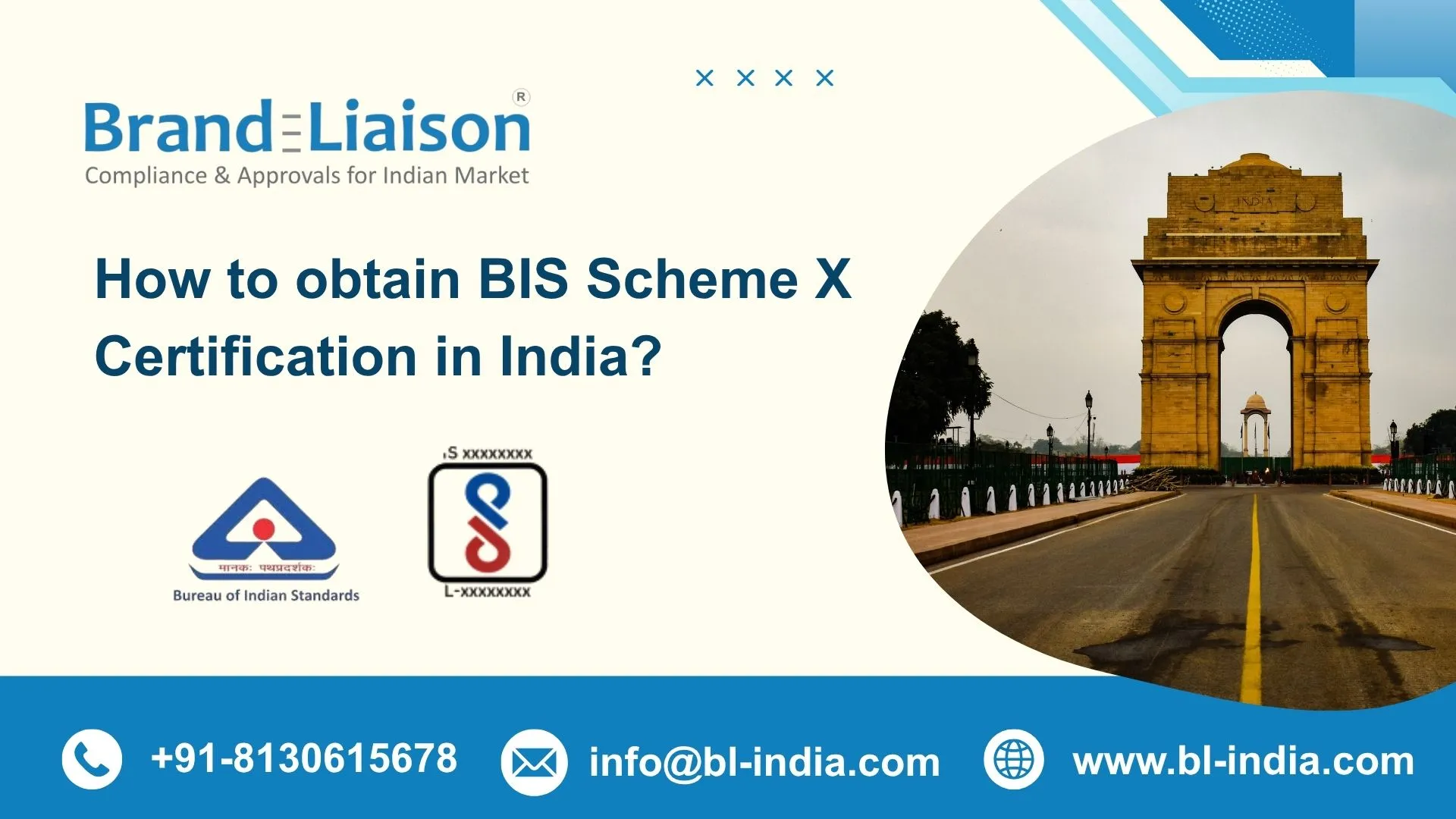 How to obtain BIS Scheme X Certification in India?