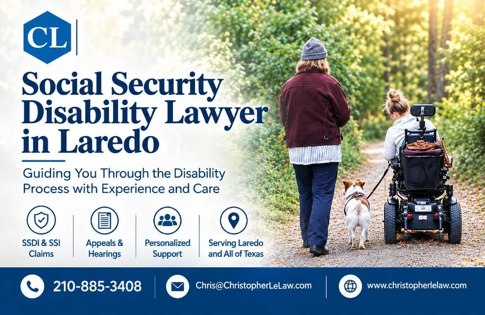 Choosing a Social Security Disability Lawyer in Laredo Today